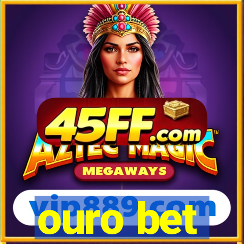 ouro bet